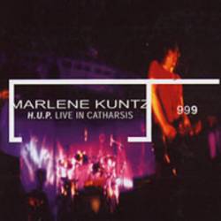 Marlene Kuntz : H.U.P. Live in Catharsis